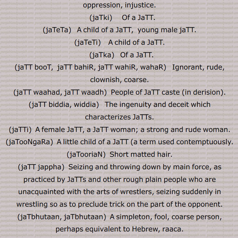 ਜਾਟ,ਜਟੂਰੀ,  ਜਟੂਰੀਆਂ ,   ਜਟਾ ਜੂਟ,  ਧਾਰੀ ਜਟਾ , ਜਟਾਂ ,  ਜਟਲ , ਜਟਿਲ,  ਜਟਕਾ, ਜਟਕਾ ਹਿਸਾਬ, ਜਟਕਾ ਨੁਸਖ਼ਾ,  ਜਤਾਕਾ,   ਜਟੂਰੀਆਂ, ਜਟੂਰੀ,  ਜਟੂੰਗਡ਼ਾ,  ਜੱਟੀ , ਜਟੱਲ ,ਜਟੱਲੀ ,  ਜਟਾਮਾਨ,   ਜਟੇਟਾ ,   ਜਟੇਟੀ, ਜਟਕਾ ,  ਜਟਕੀ,ਜੱਟ  ,ਜਟੂਰੀਆਂ,   ਜਟੂੰਗਡ਼ਾ,  ਜਟੱਲ , ਜਟੱਲੀ  ,  ਜਟਾਮਾਨ ,   ਜਟੇਟਾ ,  ਜਟੇਟੀ, ਜਟਕੀ  ,  ਜੱਟ , ਜਟੱਲ,  ਜਟੱਲੀ,  ਜਟਾਮਾਨ,   ਜਟੇਟਾ ,  ਜਟੇਟੀ , ਜਟਕਾ ,  ਜਟਕੀ ,  ਜੱਟ, ਜਟੂੰਗਡ਼ਾ, 